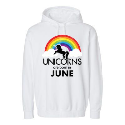 Unicorns Are Born in June Garment-Dyed Fleece Hoodie