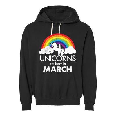 Unicorns Are Born in March Garment-Dyed Fleece Hoodie