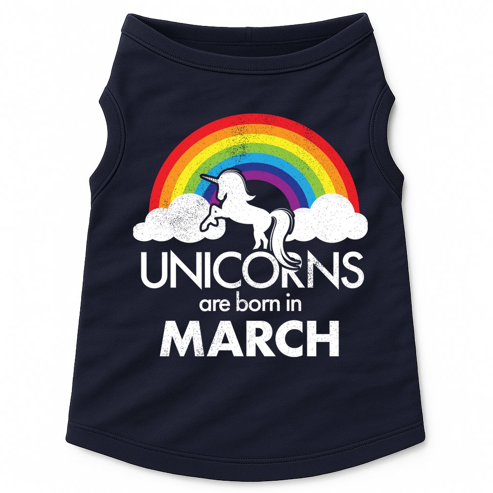 Unicorns Are Born in March Doggie Tank