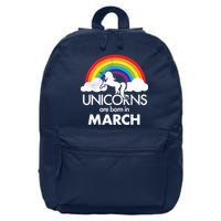 Unicorns Are Born in March 16 in Basic Backpack