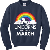 Unicorns Are Born in March Kids Sweatshirt