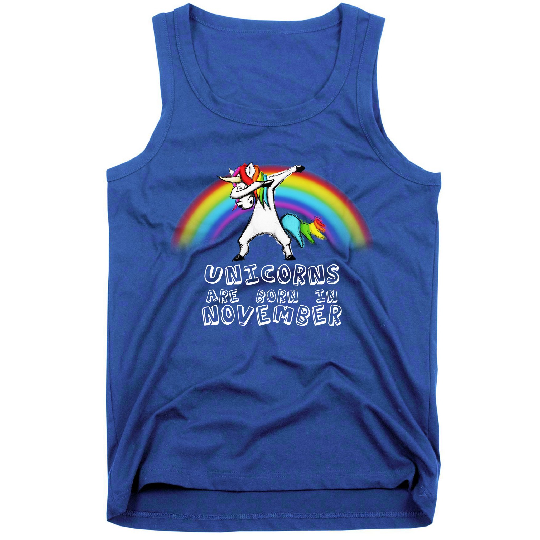 Unicorns Are Born In November Tank Top