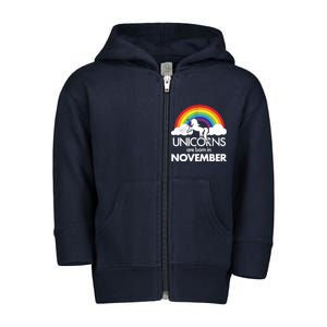 Unicorns Are Born In November Rainbow Retro Toddler Zip Fleece Hoodie