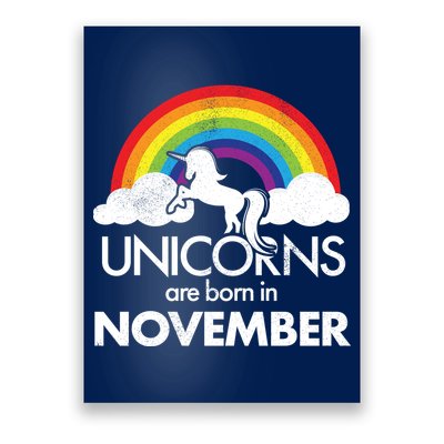 Unicorns Are Born In November Rainbow Retro Poster