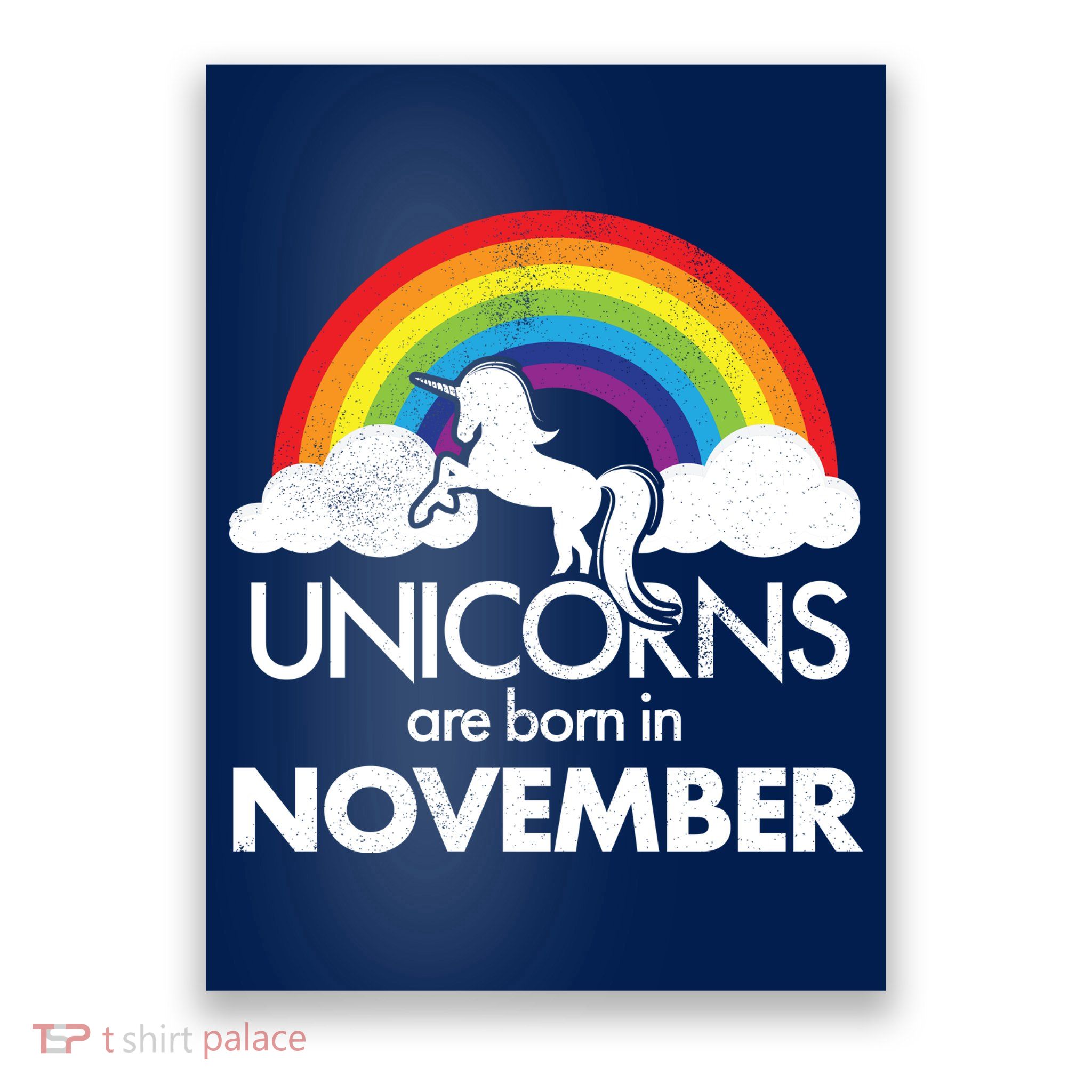 Unicorns Are Born In November Rainbow Retro Poster