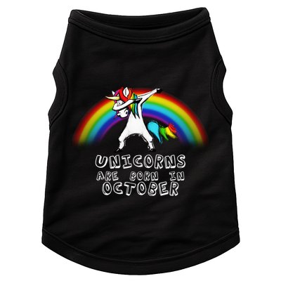Unicorns Are Born In October Birthday Doggie Tank