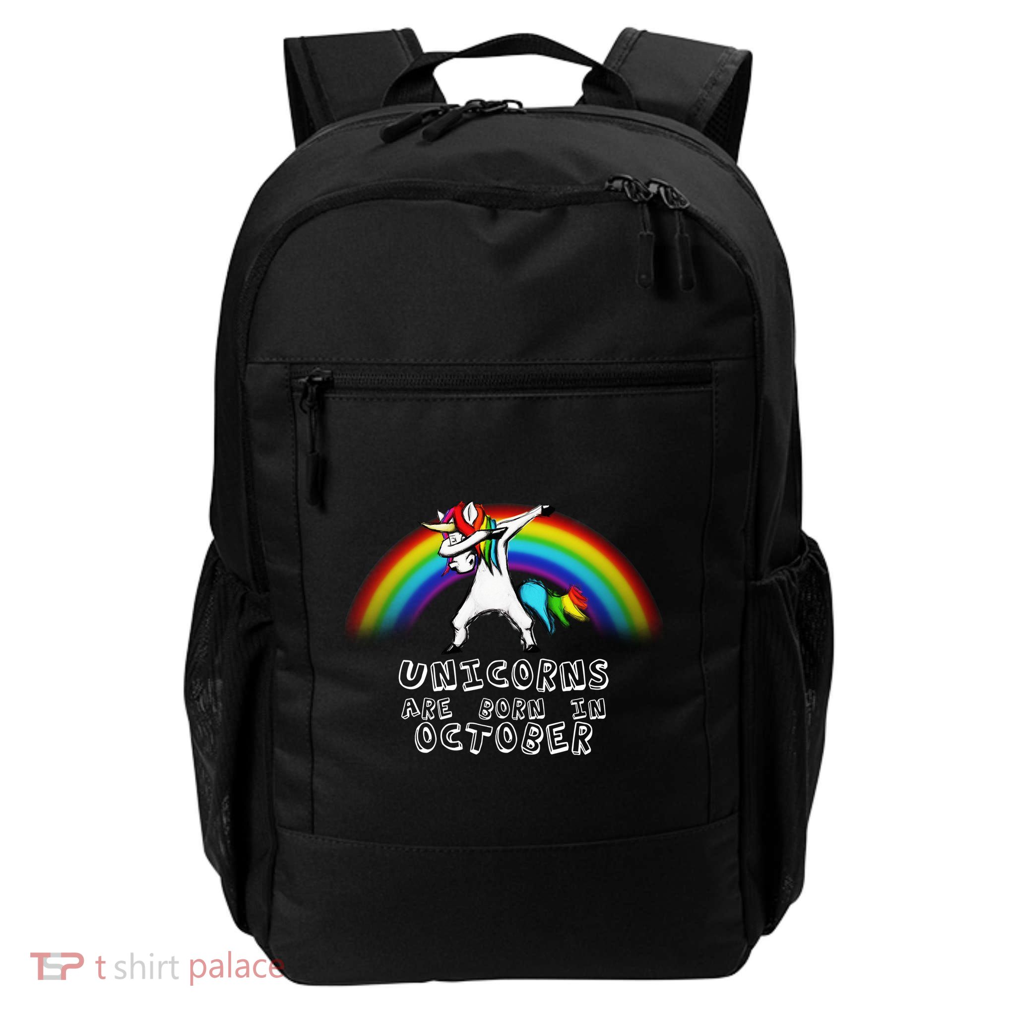 Unicorns Are Born In October Birthday Daily Commute Backpack