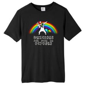 Unicorns Are Born In October Birthday Tall Fusion ChromaSoft Performance T-Shirt