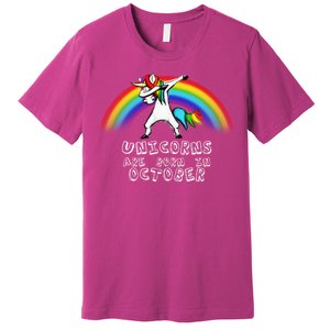 Unicorns Are Born In October Birthday Premium T-Shirt