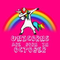 Unicorns Are Born In October Birthday Womens T-Shirt