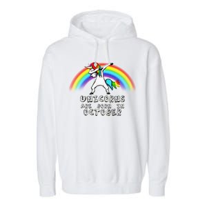 Unicorns Are Born In October Birthday Garment-Dyed Fleece Hoodie