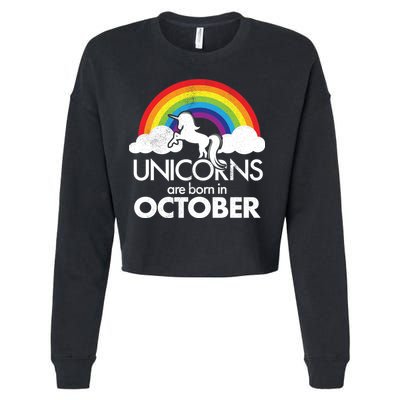 Unicorns Are Born In October Rainbow Retro Cropped Pullover Crew