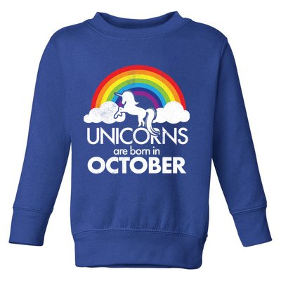 Unicorns Are Born In October Rainbow Retro Toddler Sweatshirt