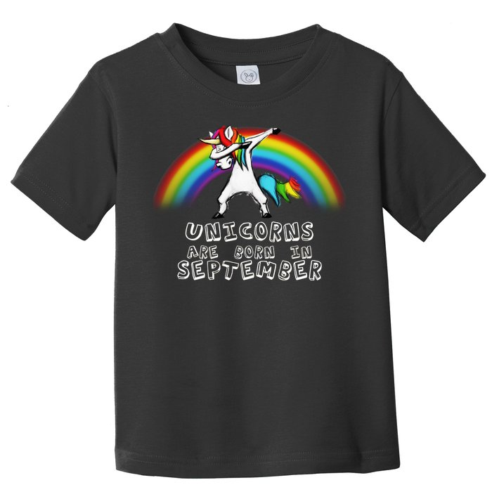 Unicorns Are Born In September Birthday Toddler T-Shirt