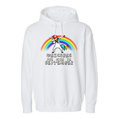 Unicorns Are Born In September Birthday Garment-Dyed Fleece Hoodie