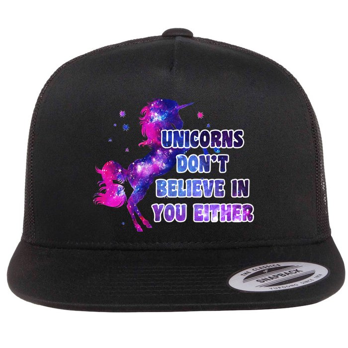 Unicorns Don't Believe In You Either Flatbill Hat