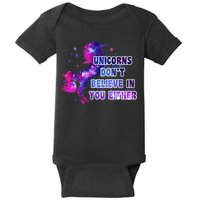 Unicorns Don't Believe In You Either Baby Bodysuit