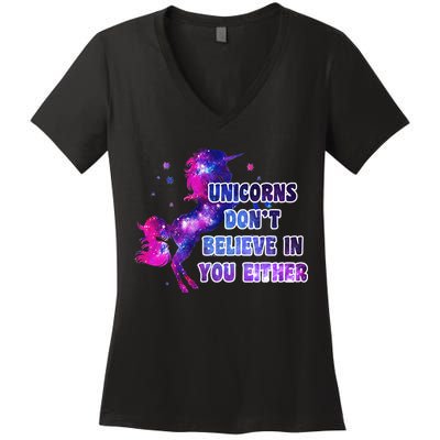 Unicorns Don't Believe In You Either Women's V-Neck T-Shirt