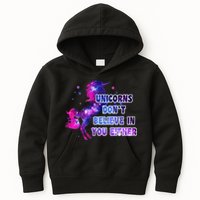 Unicorns Don't Believe In You Either Kids Hoodie