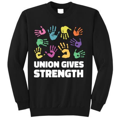 Union Gives Strength Sweatshirt