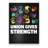 Union Gives Strength Poster