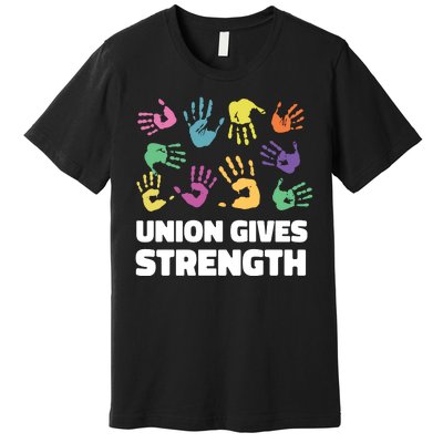 Union Gives Strength Premium T-Shirt