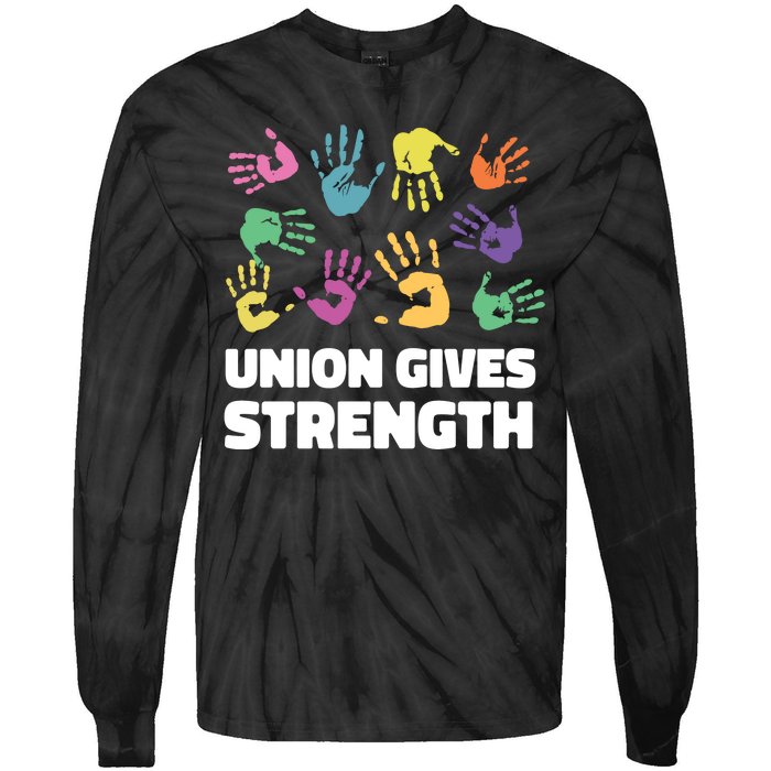 Union Gives Strength Tie-Dye Long Sleeve Shirt