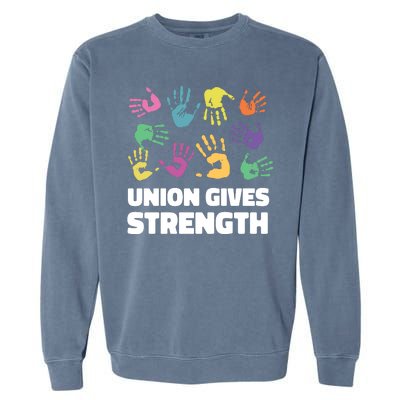 Union Gives Strength Garment-Dyed Sweatshirt