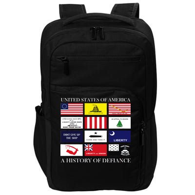 United States Of America A History Of Defiance  Impact Tech Backpack