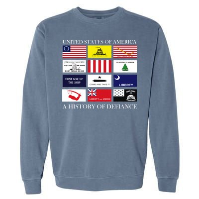 United States Of America A History Of Defiance  Garment-Dyed Sweatshirt