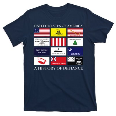 United States Of America A History Of Defiance  T-Shirt