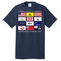 United States Of America A History Of Defiance  Tall T-Shirt