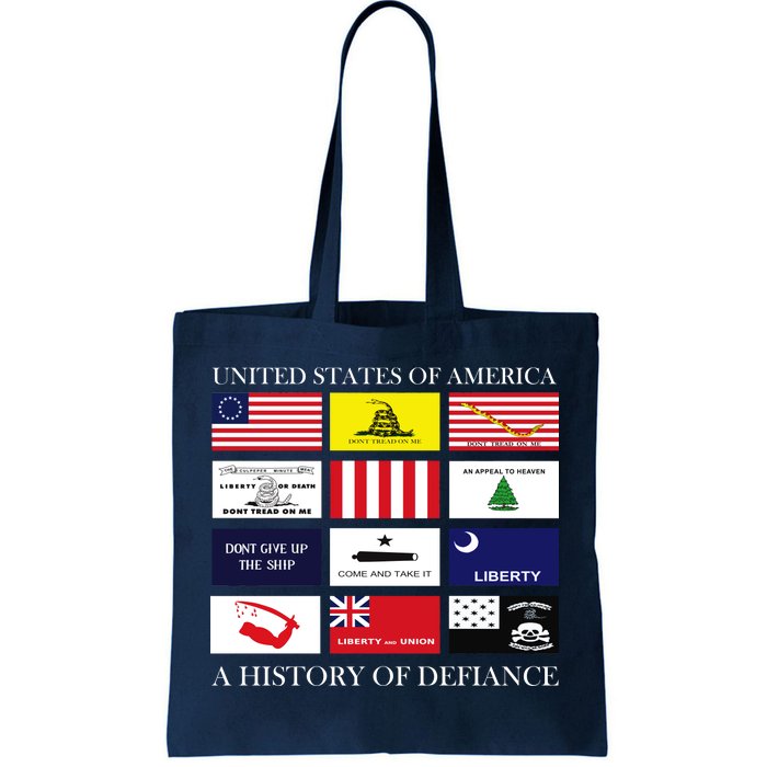 United States Of America A History Of Defiance  Tote Bag