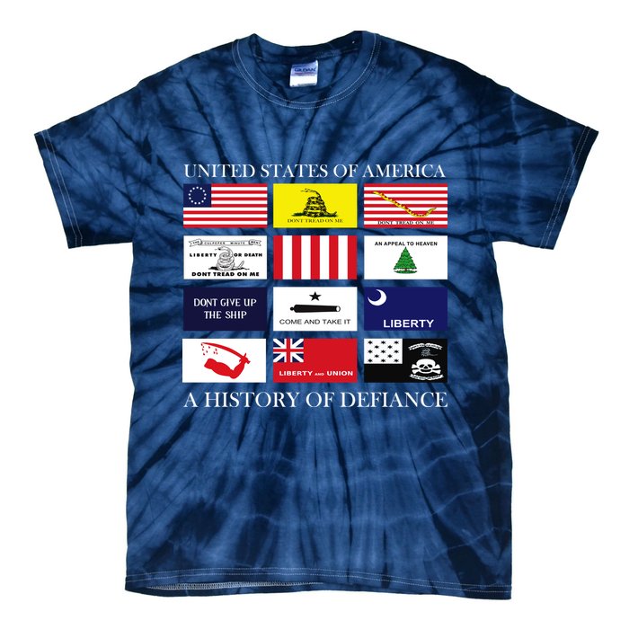 United States Of America A History Of Defiance  Tie-Dye T-Shirt