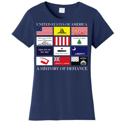 United States Of America A History Of Defiance  Women's T-Shirt