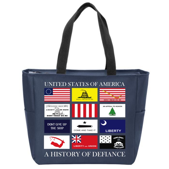 United States Of America A History Of Defiance  Zip Tote Bag