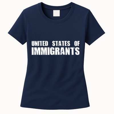 United States of Immigrants American Citizen Womens T-Shirt
