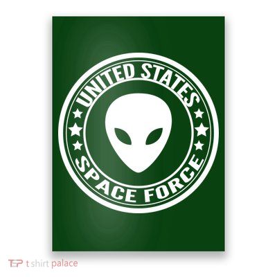 United States Space Force Alien Poster