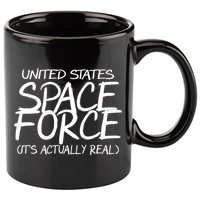 United States Space Force It's Actually Real 11oz C Handle Ceramic Mug