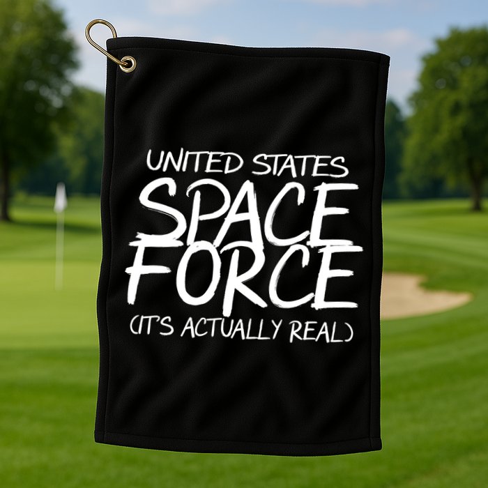 United States Space Force It's Actually Real Golf Towel
