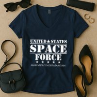 United States Space Force Make Space Great Again Women's V-Neck T-Shirt