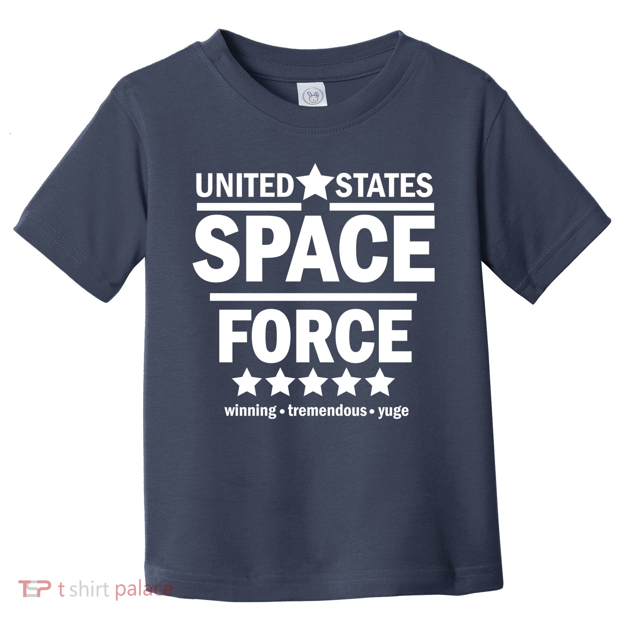 United States Space Force Winning Tremendous Yuge Toddler T-Shirt