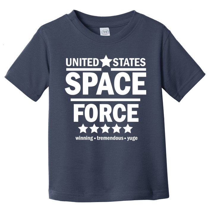 United States Space Force Winning Tremendous Yuge Toddler T-Shirt