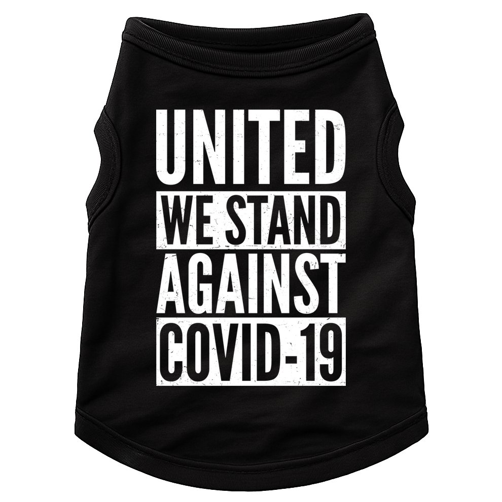 United We Stand Against Covid-19 Doggie Tank