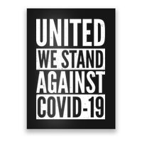 United We Stand Against Covid-19 Poster