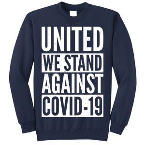 United We Stand Against Covid-19 Sweatshirt