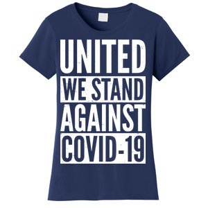 United We Stand Against Covid-19 Women's T-Shirt