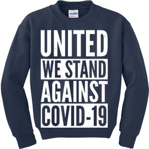 United We Stand Against Covid-19 Kids Sweatshirt