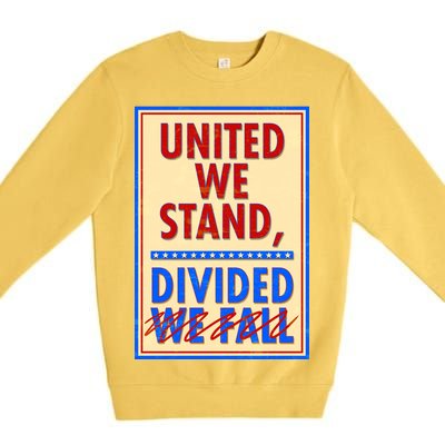 United We Stand Divided Premium Crewneck Sweatshirt