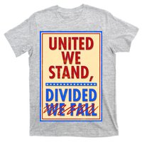 United We Stand Divided T-Shirt